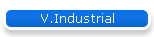 V.Industrial