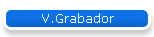 V.Grabador