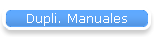Dupli. Manuales