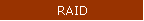 RAID
