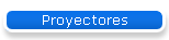 Proyectores